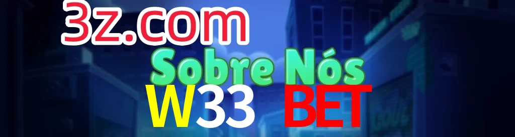 W33 BET